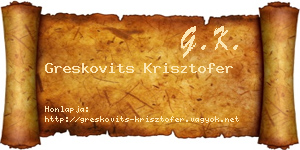 Greskovits Krisztofer névjegykártya